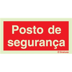 PLACA SINALUX "POSTO DE SEGURANÇA" P0858 200X100 - P0858F20101FTPT